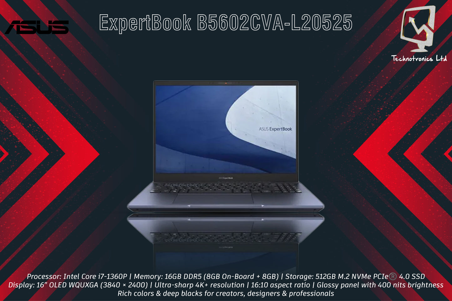 ASUS ExpertBook B5602CVA-L20525 | Processor: Intel Core i7-1360P | Memory: 16GB DDR5 | Storage: 512GB M.2 NVMe PCIe | Display: 16” OLED WQUXGA | Ultra-sharp 4K+ resolution