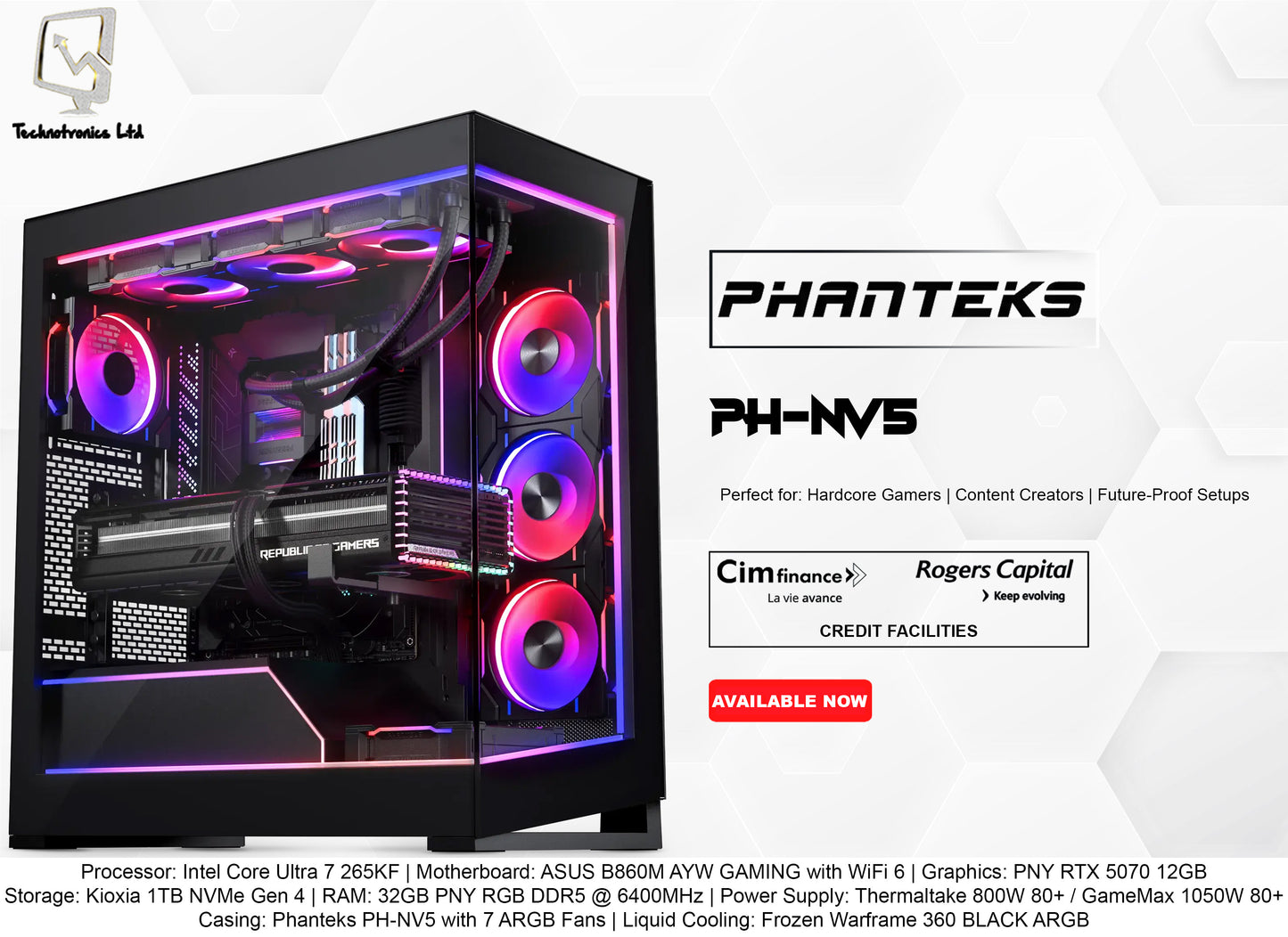Phanteks PH-NV5 Tower | Processor: Intel Core Ultra 7 265KF | Graphics: PNY RTX 5070 12GB Storage: Kioxia 1TB NVMe Gen 4 | RAM: 32GB PNY RGB DDR5 @ 6400MHz