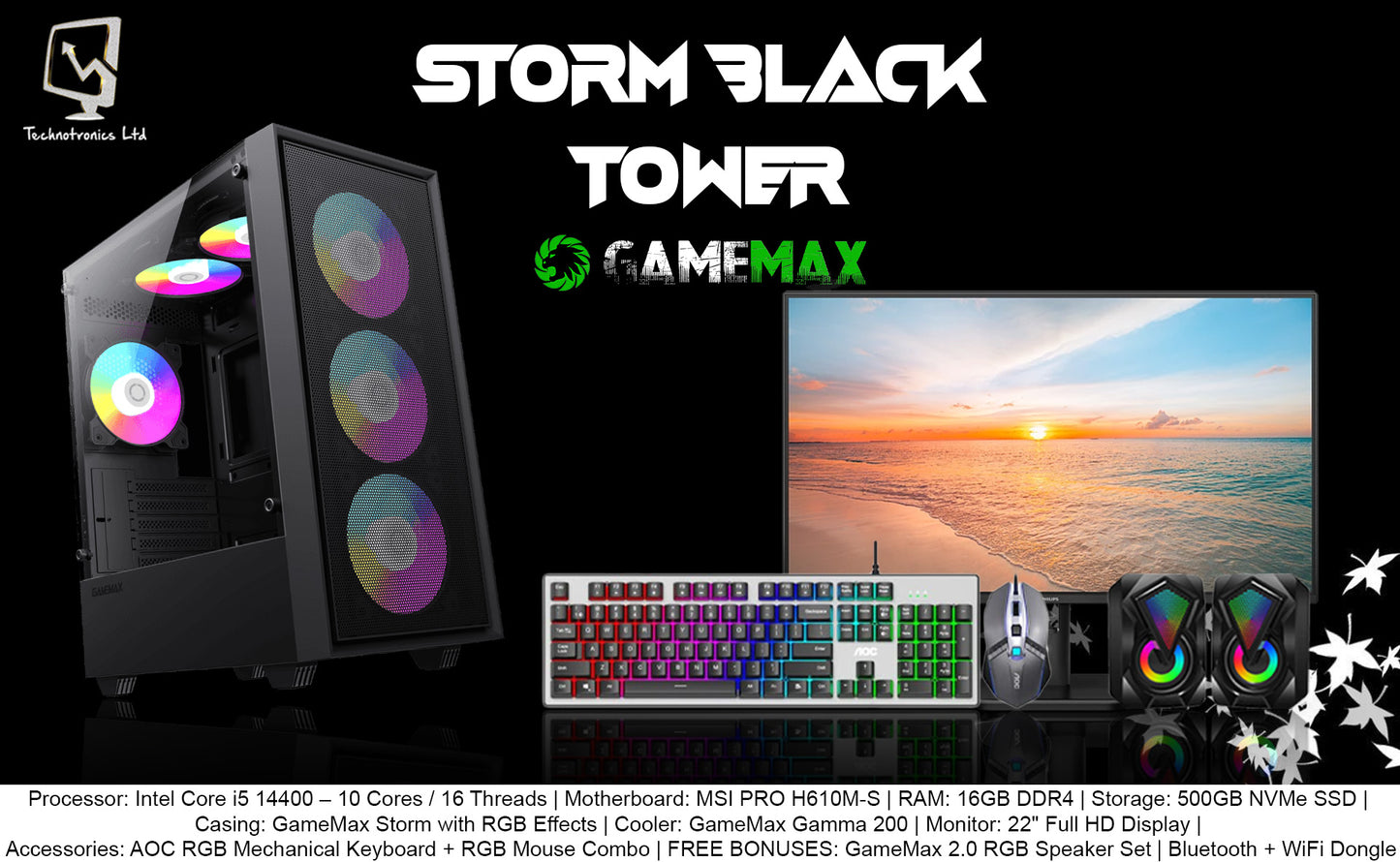 GameMax Storm | Processor: Intel Core i5 14400 โ 10 Cores / 16 Threads | RAM: 16GB DDR4 | Storage: 500GB NVMe SSD |