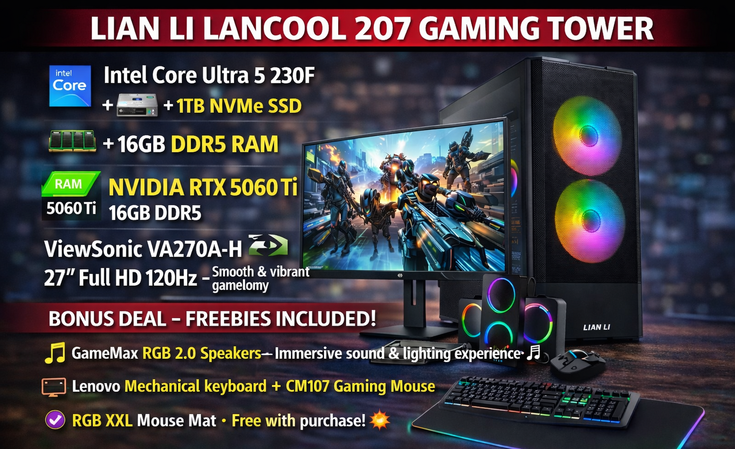 LIAN LI LANCOOL 207 GAMING Set | Processor: Intel Core Ultra 5 230F | Storage: 1 TB NVMe SSD | RAM: 16GB DDR5 | Graphics Card: NVIDIA RTX 5060 Ti 16GB