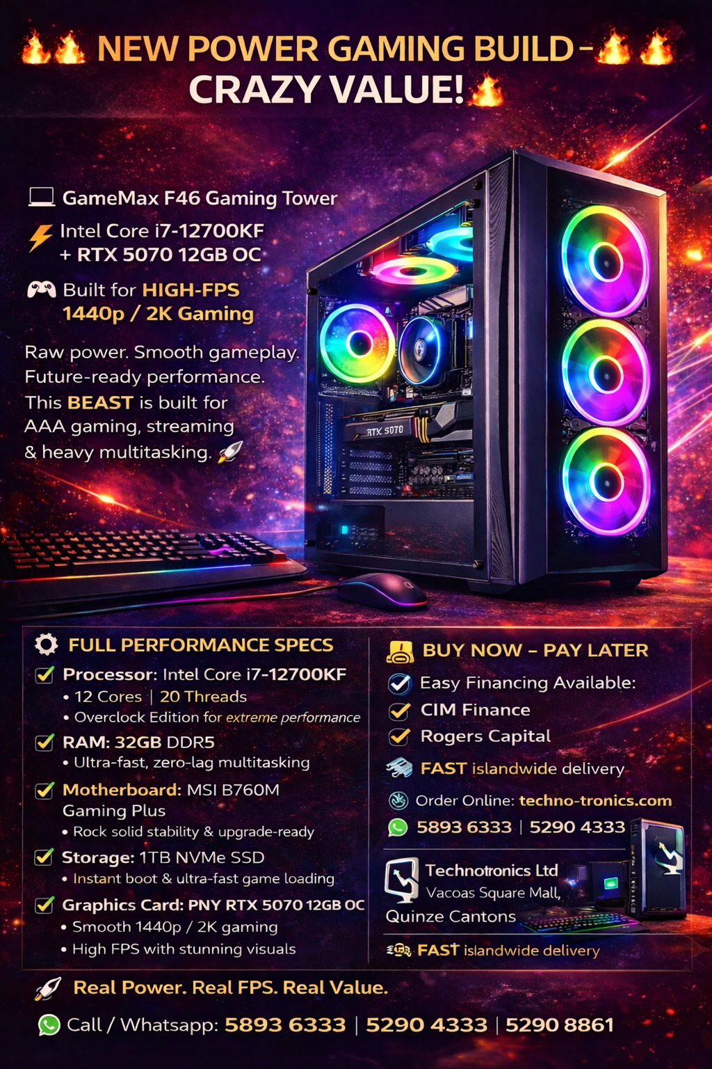 GameMax F46 Gaming Tower | Processor: Intel Core i7-12700KF |MSI B760M Gaming WIFI Plus| RAM: 32GB DDR5 | Storage: 1TB NVMe SSD | Graphics Card: PNY  5070 12GB Overclock Edition