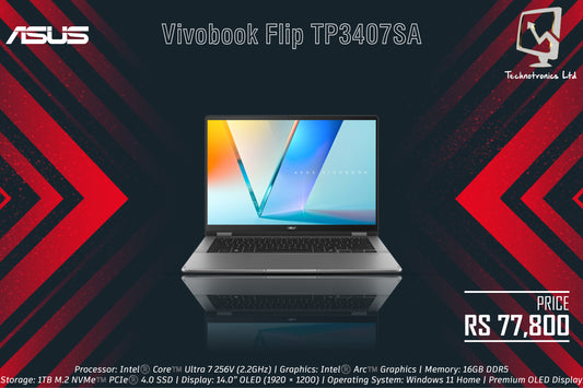 ASUS Vivobook Flip TP3407SA | Processor: Intel®️ Core™️ Ultra 7 256V (2.2GHz) | Graphics: Intel®️ Arc™️ Graphics | Memory: 16GB DDR5 | Storage: 1TB M.2 NVMe | Display: 14.0” OLED (1920 × 1200)