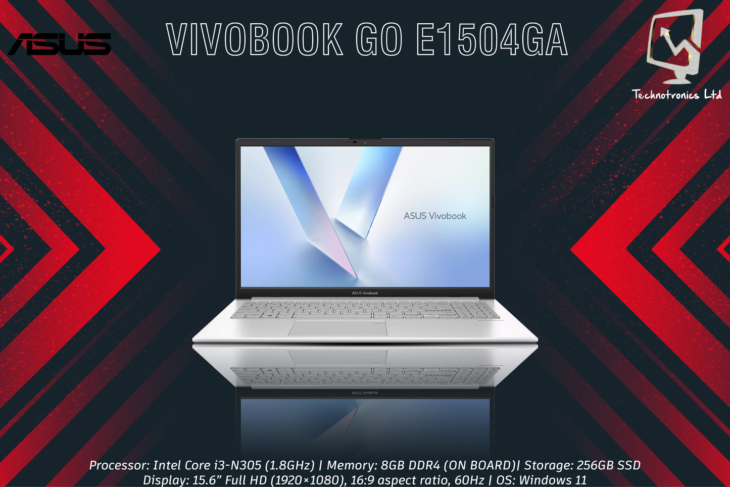 ASUS VIVOBOOK GO E1504GA  | Processor: Intel Core i3-N305 | Memory: 8GB DDR4 ON BOARD| Storage: 256GB M.2 NVMe SSD