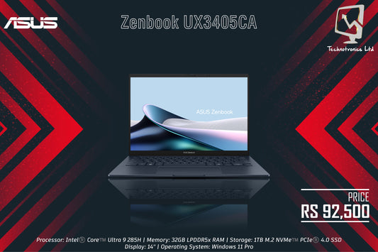 ASUS Zenbook UX3405CA-OU93210S5X | Processor: Intel®️ Core™️ Ultra 9 285H | Memory: 32GB LPDDR5x RAM | Storage: 1TB M.2 NVMe