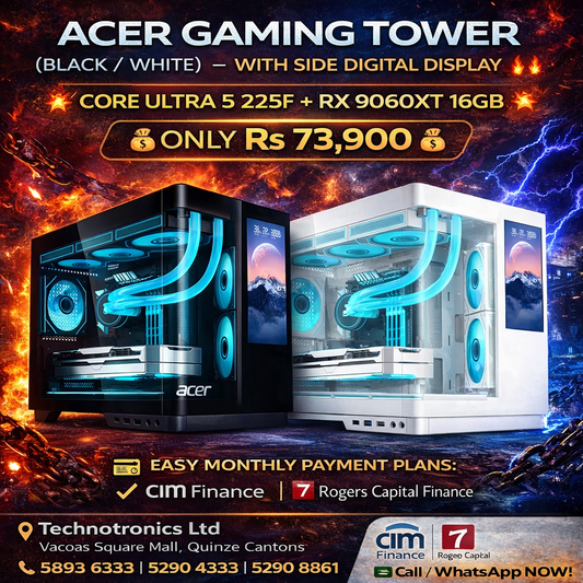 ACER GAMING TOWER  – WITH SIDE DIGITAL DISPLAY- CORE ULTRA 5 225F + RX 9060XT 16GB -ONLY Rs 73,900