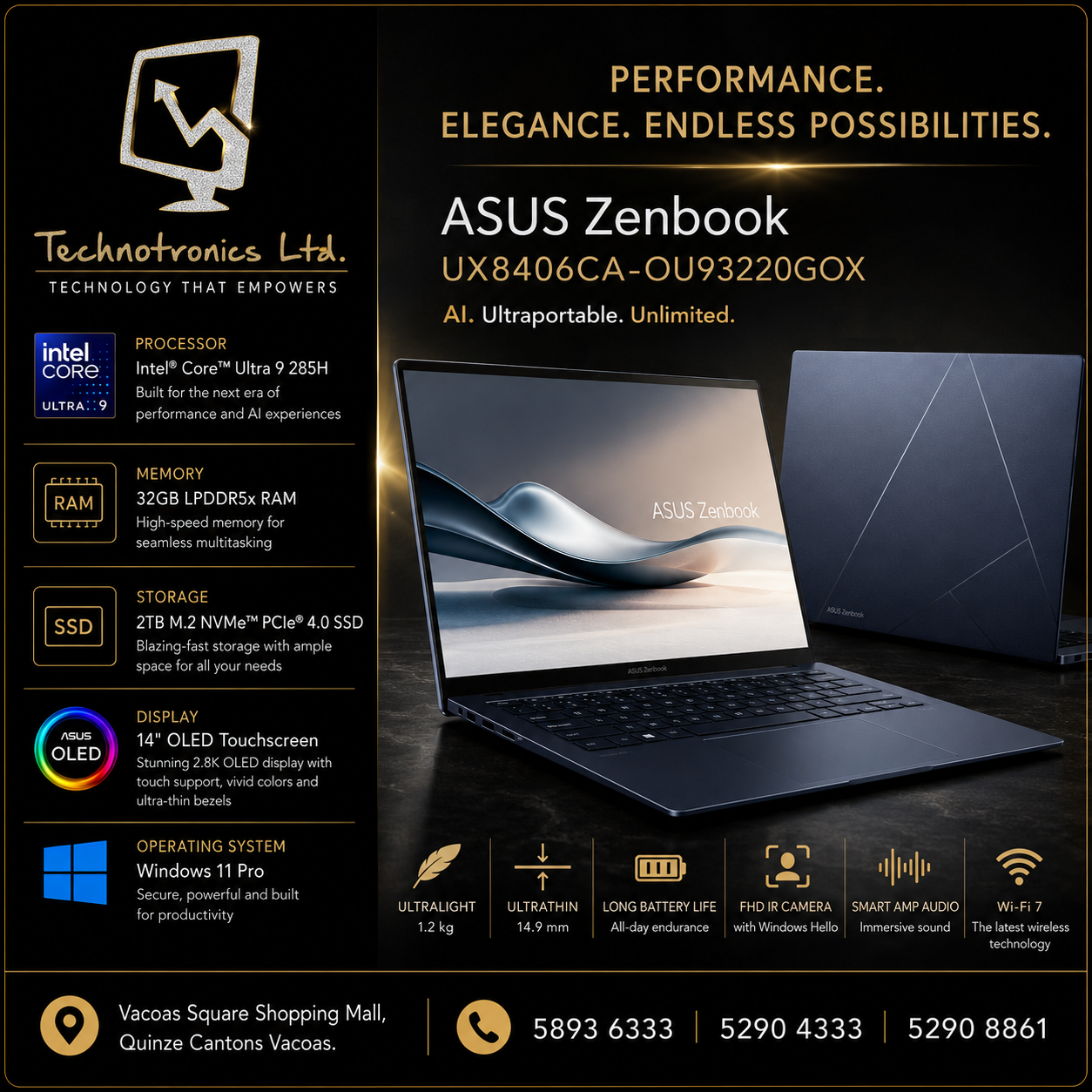 ASUS Zenbook UX3405CA-OU93210S5X | Processor: Intel®️ Core™️ Ultra 9 285H | Memory: 32GB LPDDR5x RAM | Storage: 1TB M.2 NVMe