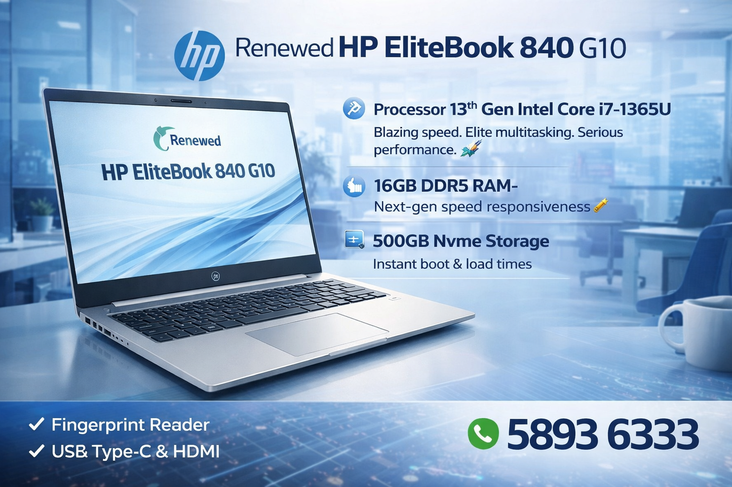 Renewed HP EliteBook 840 G10- Core i7 13th gen ,16 GB Ram DDR5,  500 GB Nvme
