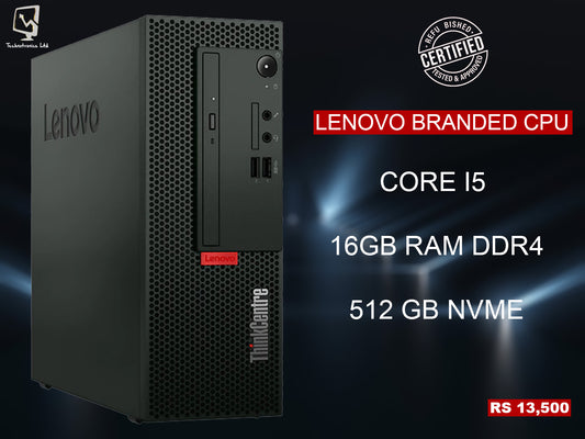 LENOVO BRANDED CPU, CORE I5 ,16GB RAM DDR4 , 512 GB NVME