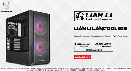 LIAN LI LANCOOL 216 GAMING TOWER | Processor: Intel Core Ultra 5 225 | Storage: 500GB NVMe SSD | RAM: 16GB DDR5 | Graphics Card: NVIDIA RTX 5060 Ti 16GB DDR5 |