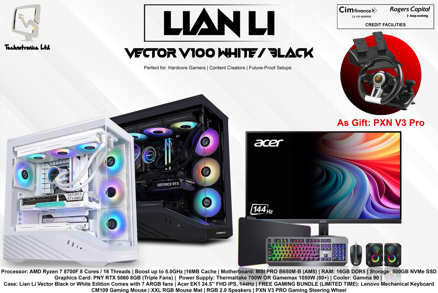 Lian Li Vector (Black / White) Gaming Set | Processor: AMD Ryzen 7 8700F | RAM: 16GB DDR5 | Storage: 500GB NVMe SSD | Graphics Card: PNY RTX 5060 8GB (Triple Fans)