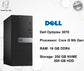 Dell Optiplex 3070 | Processor: Core i5 9th Gen | RAM: 16 GB DDR4 | Storage: 250 GB Nvme |  500 GB HDD