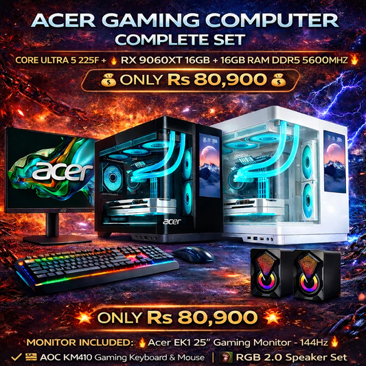 ACER GAMING COMPLETE SET (BLACK / WHITE)-CPU: Intel Core Ultra 5 225F + 16GB DDR5 @ 5600MHz+ASRock RX 9060XT 16GB+25” 144Hz Acer 25 inch MONITOR with Warranty!
